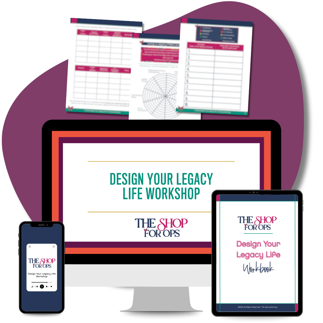 Design Your Legacy Life Workshop